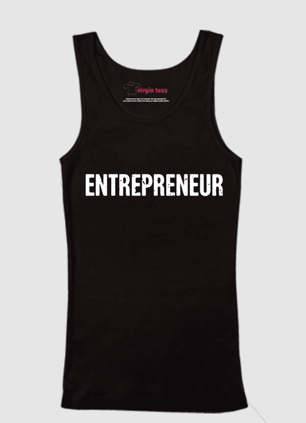 Entrepreneur Tank Top | Motivational Gym Shirt | 100% Cotton Graphic Tank